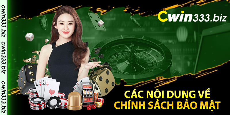 Các nội dung về chính sách bảo mật